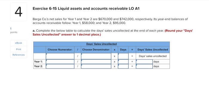  I need a explanation and solution Please Exercise 6-15 Liquid assets