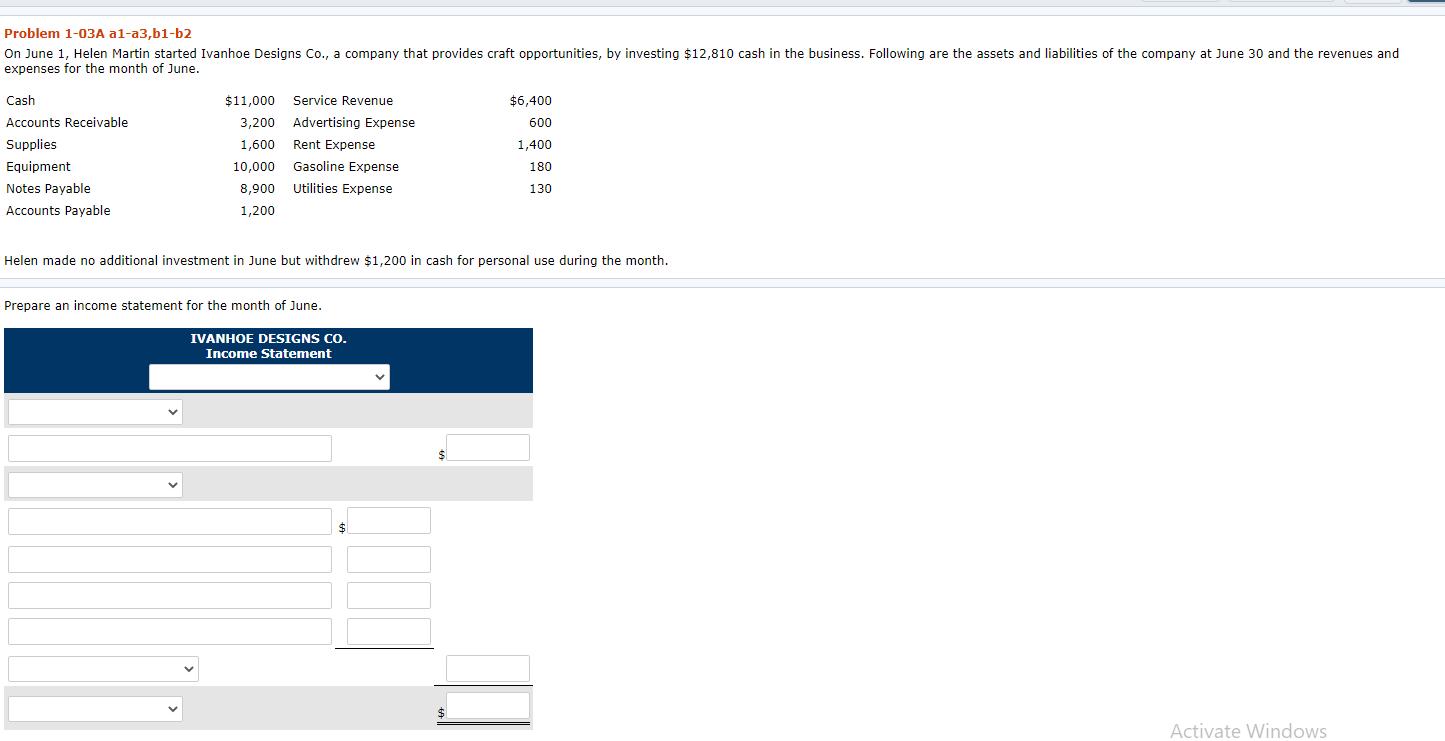 Problem 1-03A al-a3,b1-b2 On June 1, Helen Martin started Ivanhoe Designs