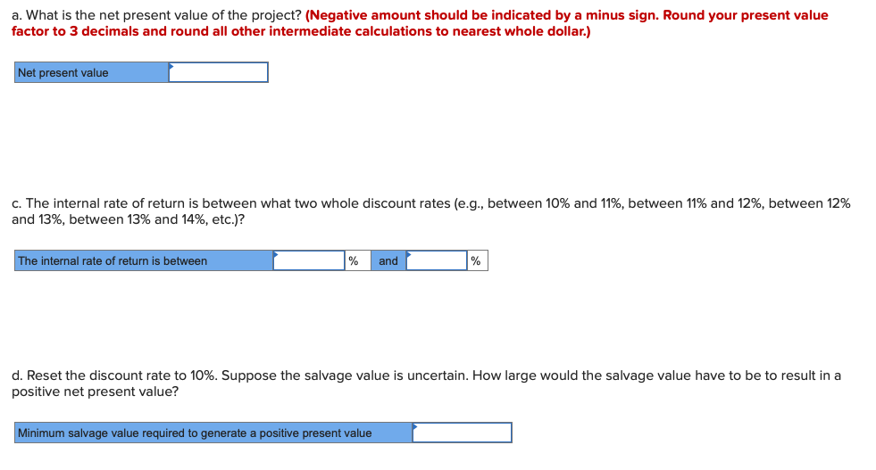 and enter formulas in all cells that contain question marks. For example,
