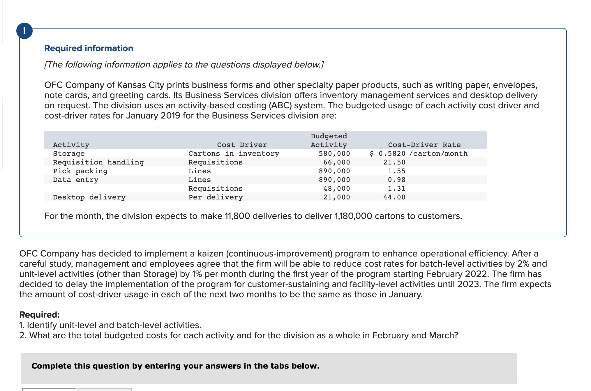 enhance operational efficiency. After a careful study, management and employees agree that