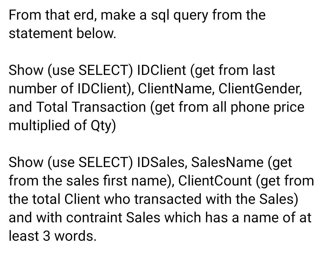 varchar(100) Computer Price lint 1 Sales PK IDSales char(6) SalesName varchar(100) Sales