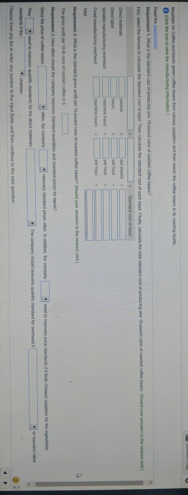  and then roasts the coffee beans in its roasting facility standard