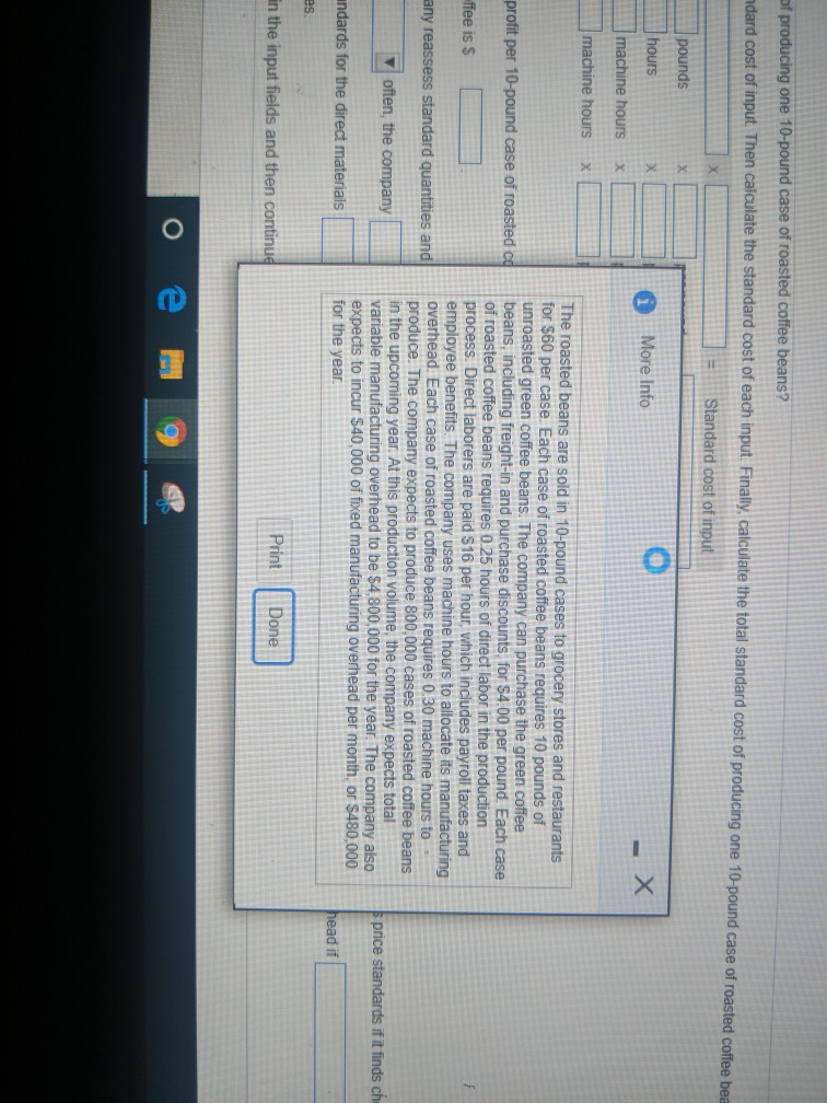 price of producing one 10-pound case of roasted coffee beans? ndard cost