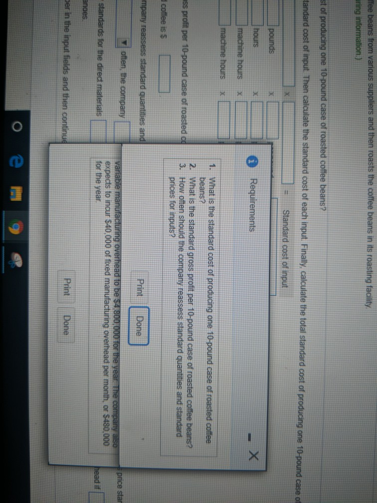 of input. Then calculate the standard cost of each input. Finally, calculate