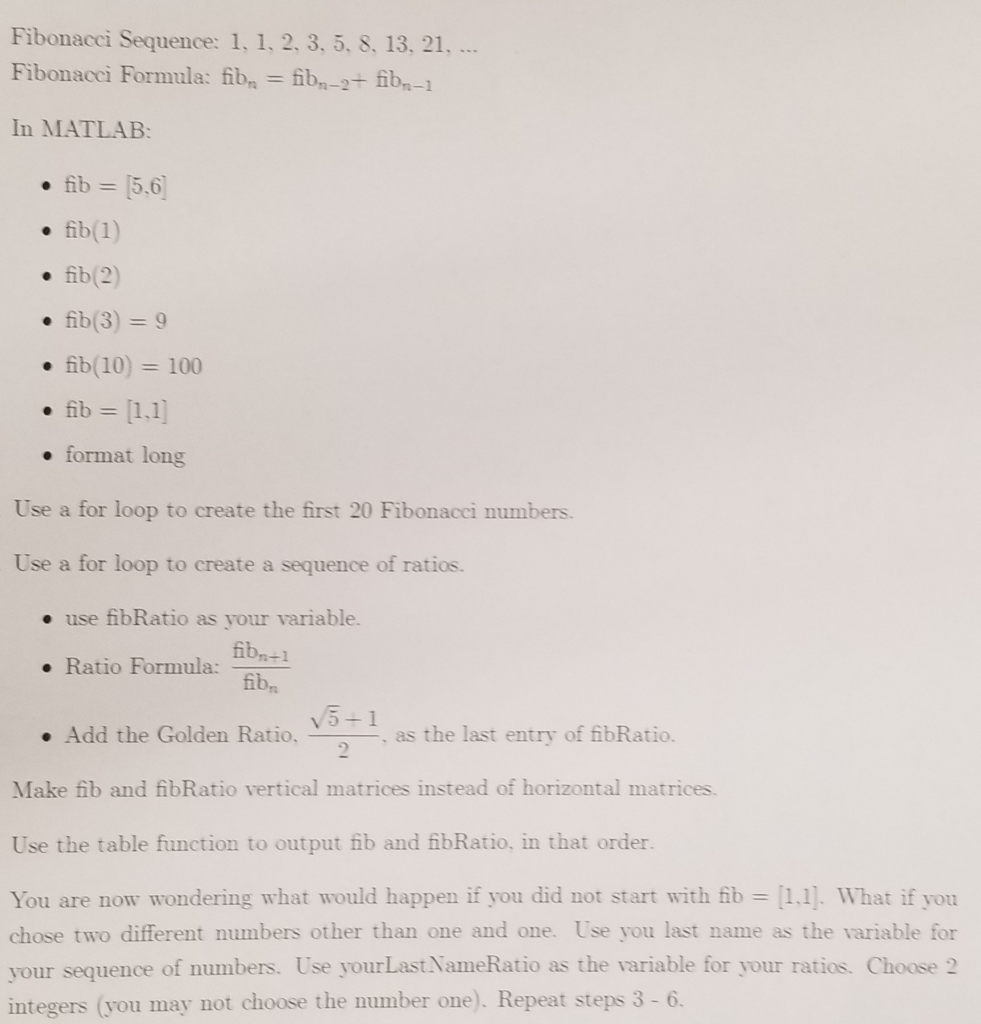 I need a simple MATLAB Program Fibonacci Sequence Fibonacci Sequence: 1, 1,