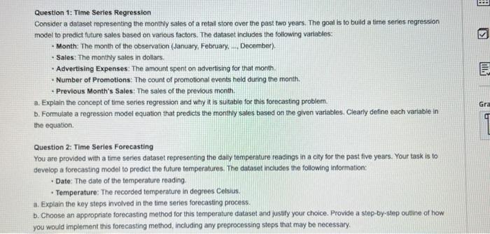  Question 1: Time Series Regression Consider a dataset representing the monthly