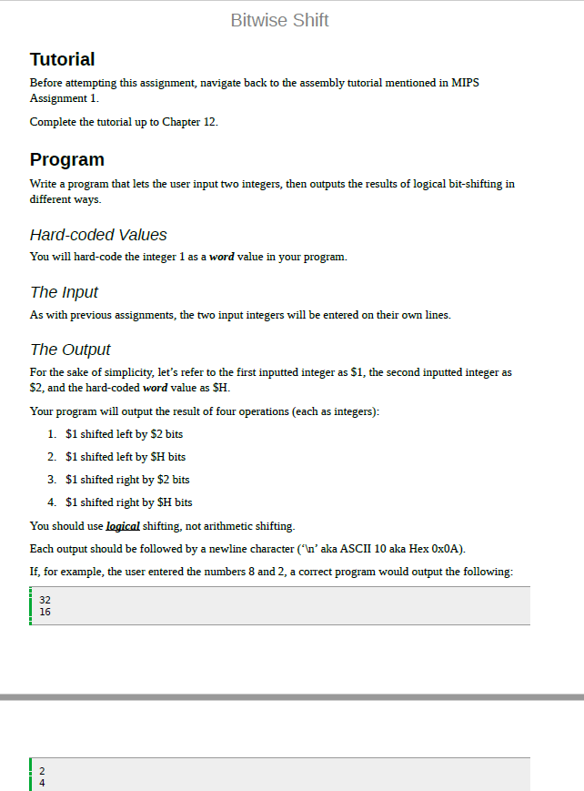 Bitwise Shift Tutorial Before attempting this assignment, navigate back to the