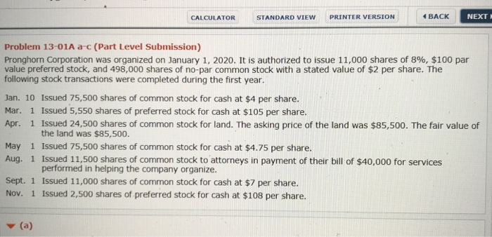  CALCULATOR STANDARD VIEW PRINTER VERSION BACK NEXT Problem 13-01A a-c (Part