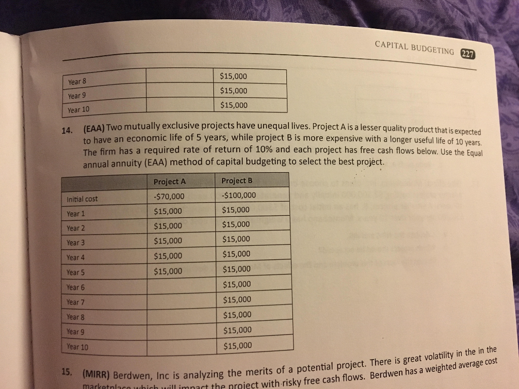 I need some help with number 14 (EAA) Two mutually exclusive projects