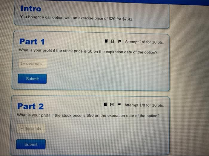  15&16 Intro You bought a call option with an exercise price