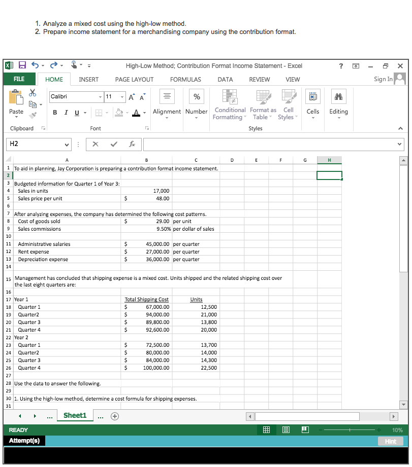  2. 1. Analyze a mixed cost using the high-low method 2.