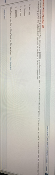  Multiple Choice Question 185 Expected direct materials purchases in Wade Company