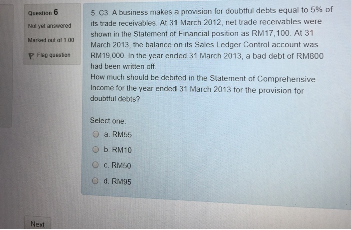  A business makes a provision for doubtful debts equal to 5%