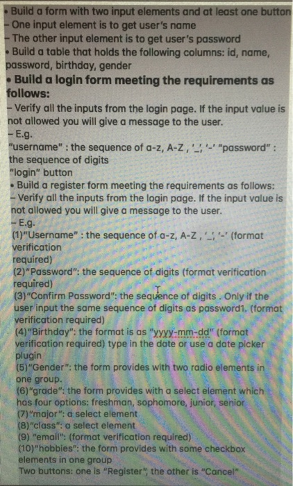  Build a form with two input elements and at least one