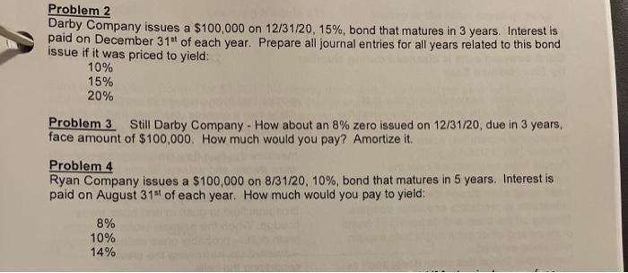  I need the work and answers to problems 2,3, and 4