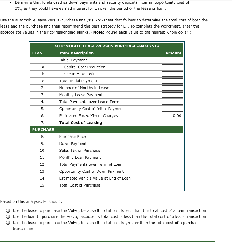E Which Is Better: To Lease or To Buy? A car buyer