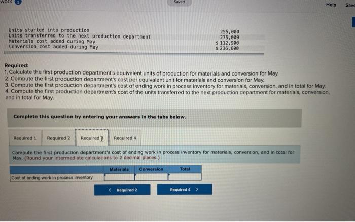 first production department is added at the beginning of processing in that