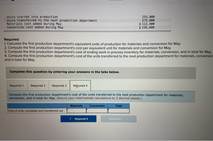 department. Data for May for the first production department follow: Percent Complete