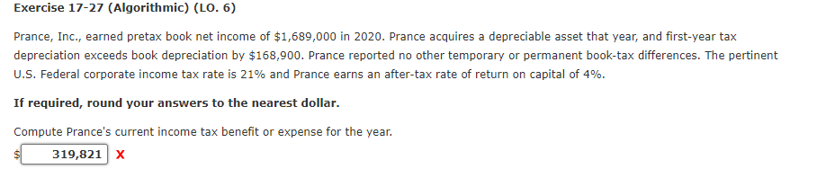 Exercise 17-27 (Algorithmic) (LO. 6) Prance, Inc., earned pretax book net income