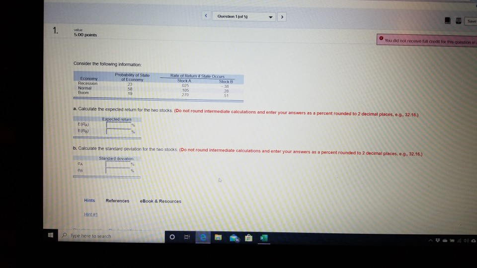  Question 1 of 5) > Save 1. value 5.00 points You