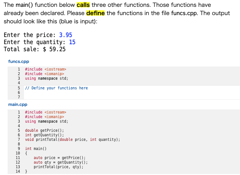 decomposition.cpp main.cpp The main() function below calls three other functions. Those functions