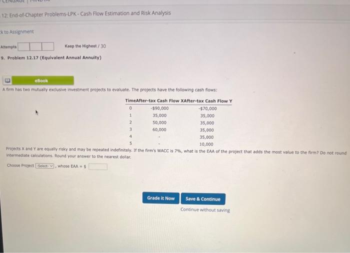  12: End-of-Chapter Problems-LPK-Cash Flow Estimation and Risk Analysis k to Assignment