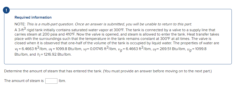 Required information NOTE: This is a multi-part question. Once an answer