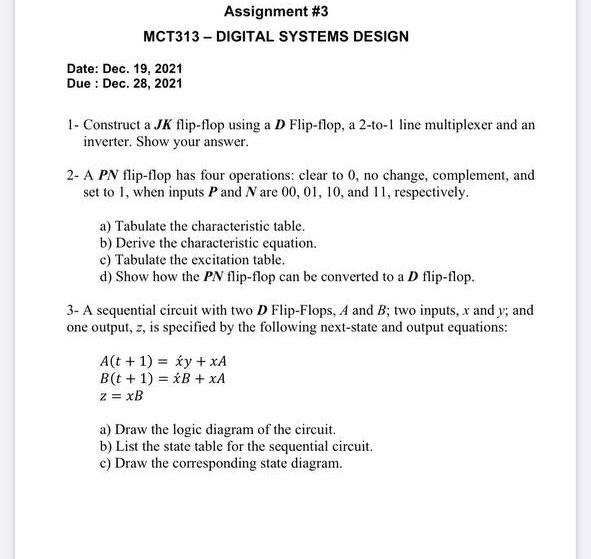 dsd Assignment #3 MCT313 - DIGITAL SYSTEMS DESIGN Date: Dec. 19, 2021
