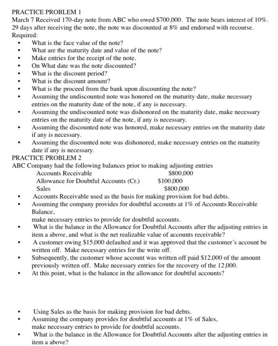 PRACTICE PROBLEM 1 March 7 Received 170-day note from ABC who