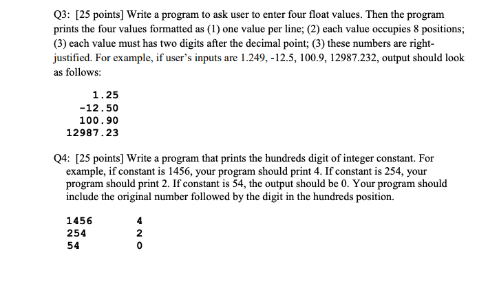  Q3: [25 points) Write a program to ask user to enter
