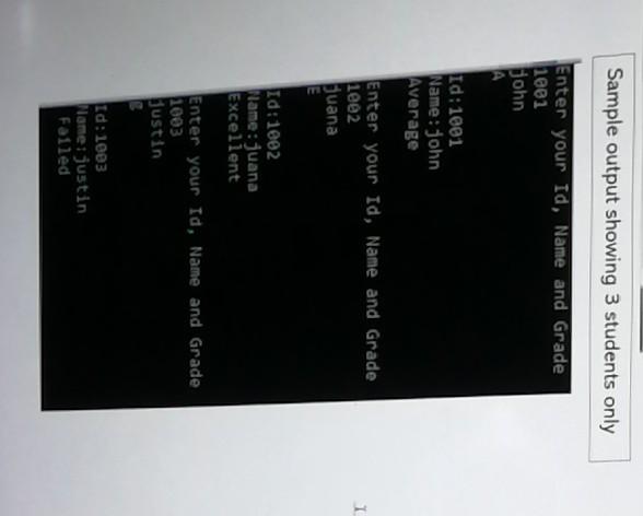 and grade of 5 students using for loop. Write a switch case,