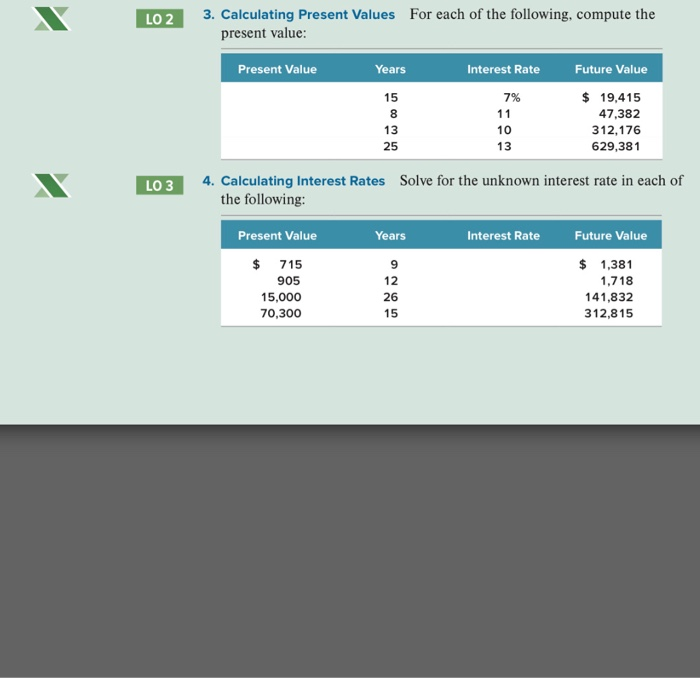 question 6 (26 yrs) LO 2 3. Calculating Present Values For each