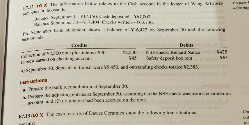  E7. 12 question a and b LO 3) The information below