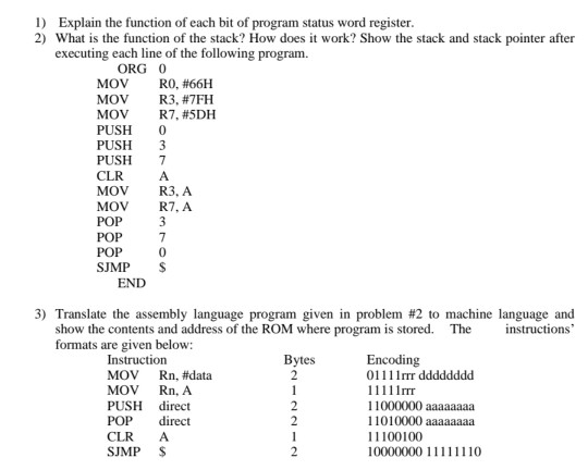in problem #2 to machine language and show the contents and address