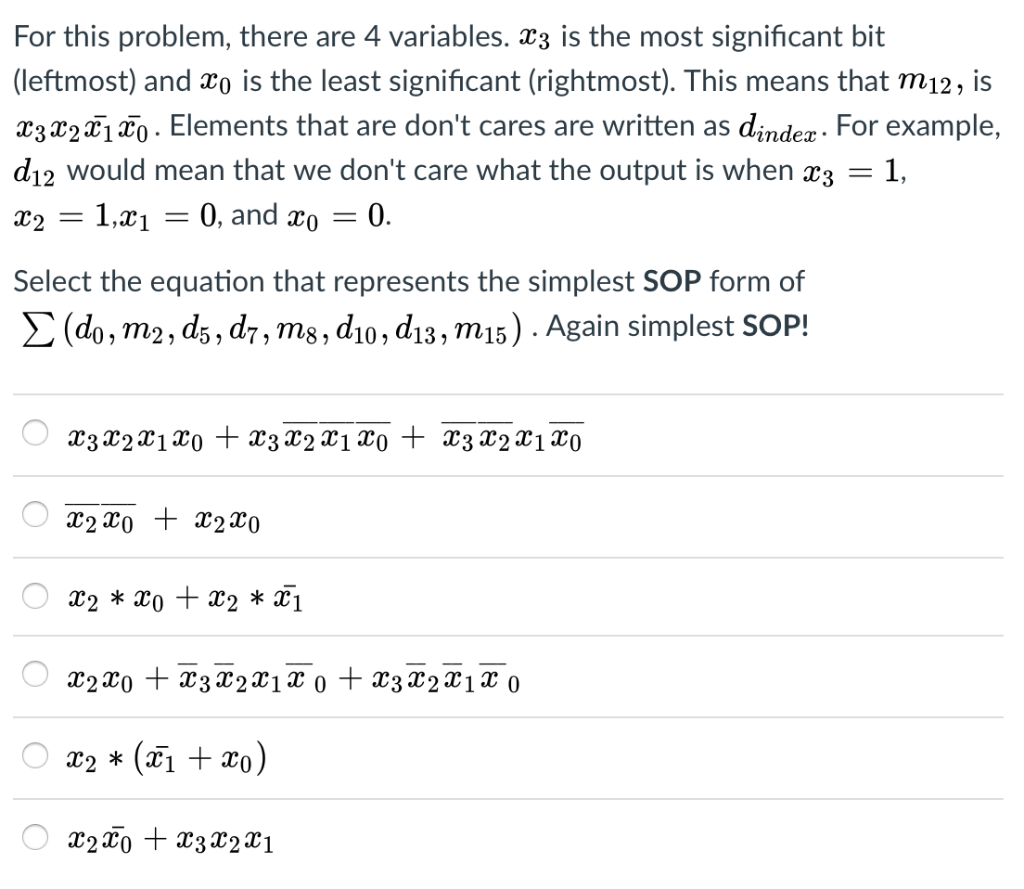  For this problem, there are 4 variables. T3 is the most