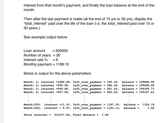to buy a house. You need to borrow $200,000 dollars. You want