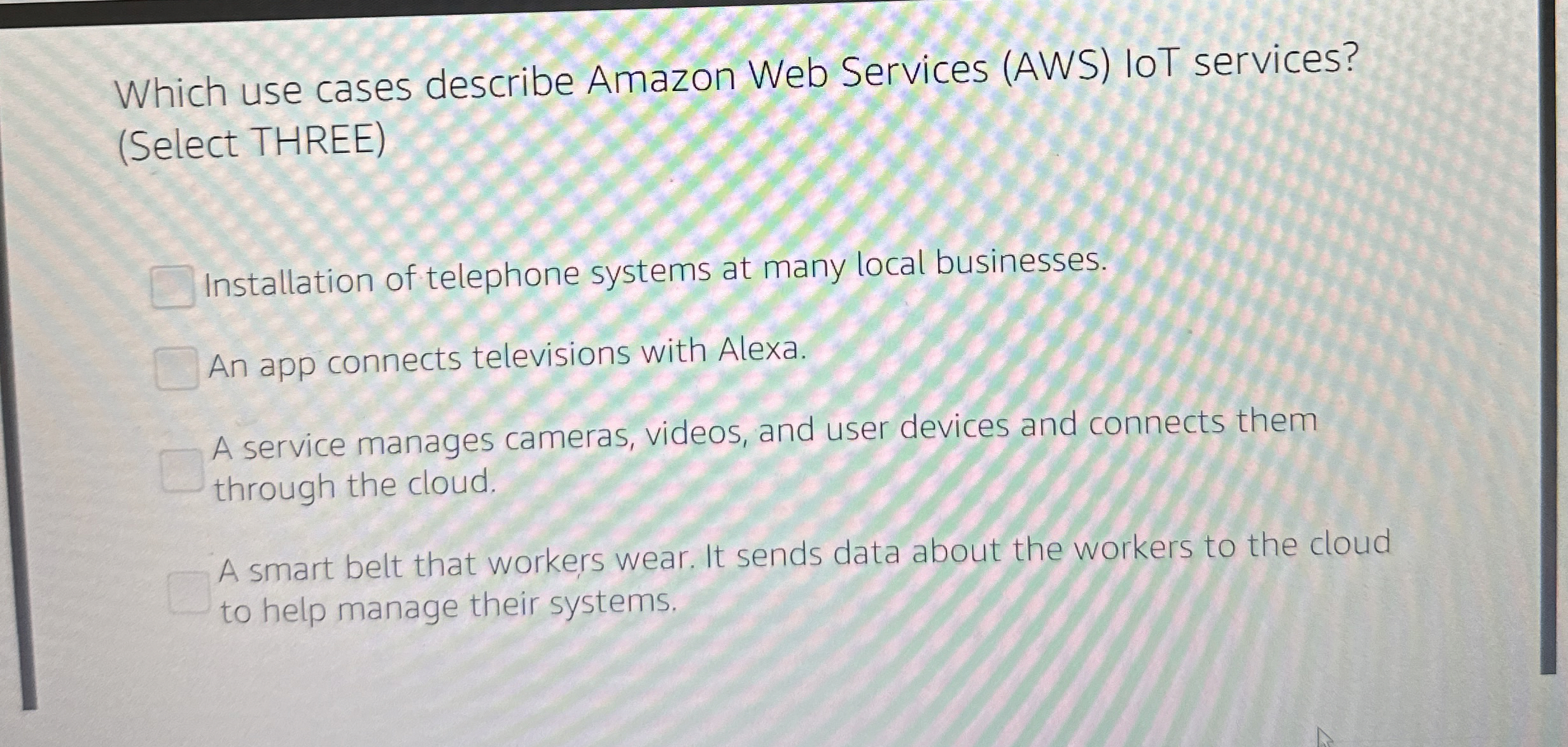  Which use cases describe Amazon Web Services (AWS) IoT services? (Select