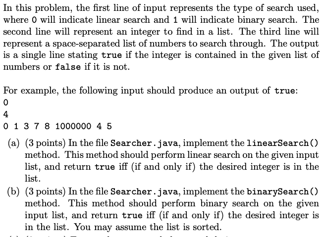 Searcher.java import java.lang.UnsupportedOperationException; import java.util.Scanner; public class Searcher { public static