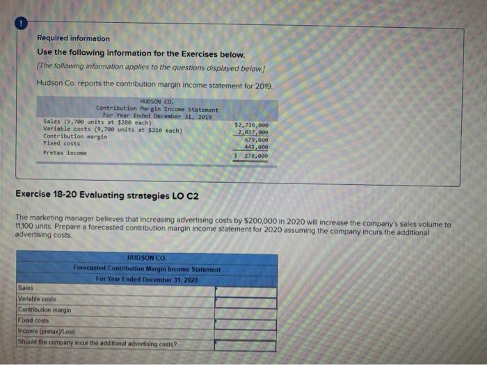  Required information Use the following information for the Exercises below. (The