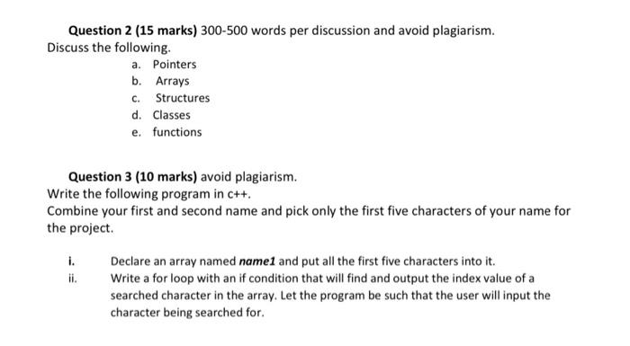  Question 2 (15 marks) 300-500 words per discussion and avoid plagiarism.