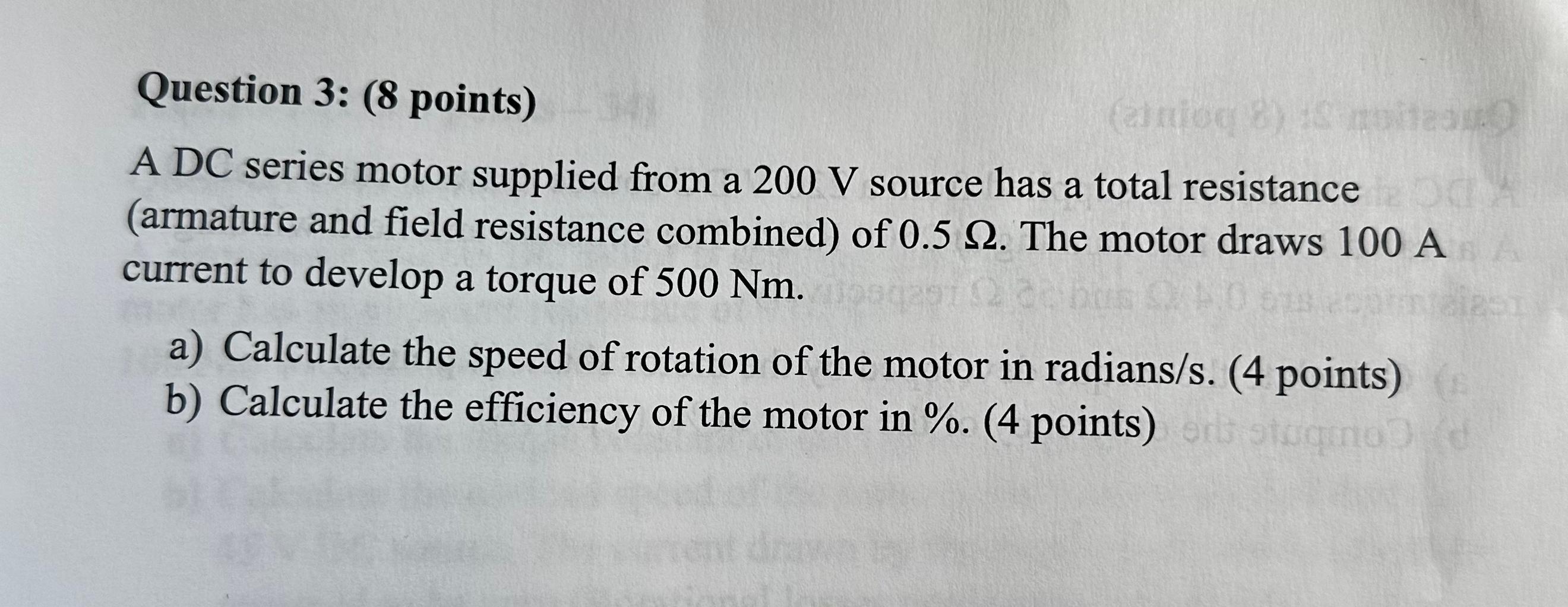 Please answer the question fully: Question 3: (8 points) A DC series