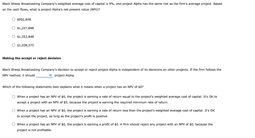 (NPV) rule is considered one of the most common and preferred criteria