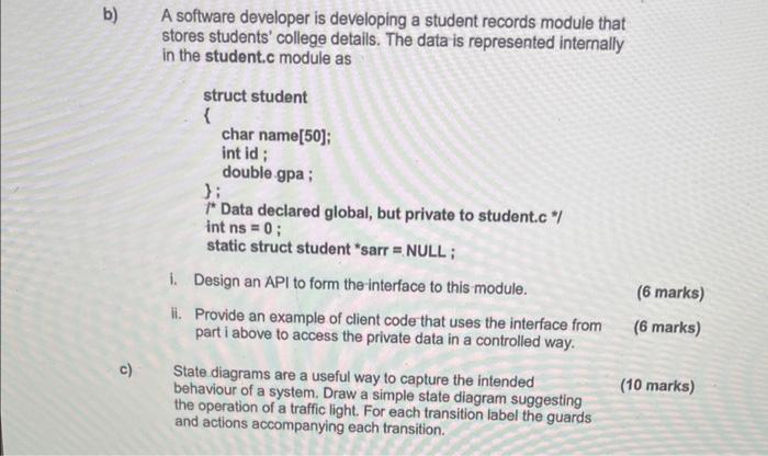 any help would be appreciated thanks!!! b) A software developer is developing