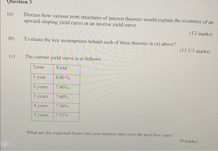 please show working step by step. Thank you. Question 3 (a) Discuss