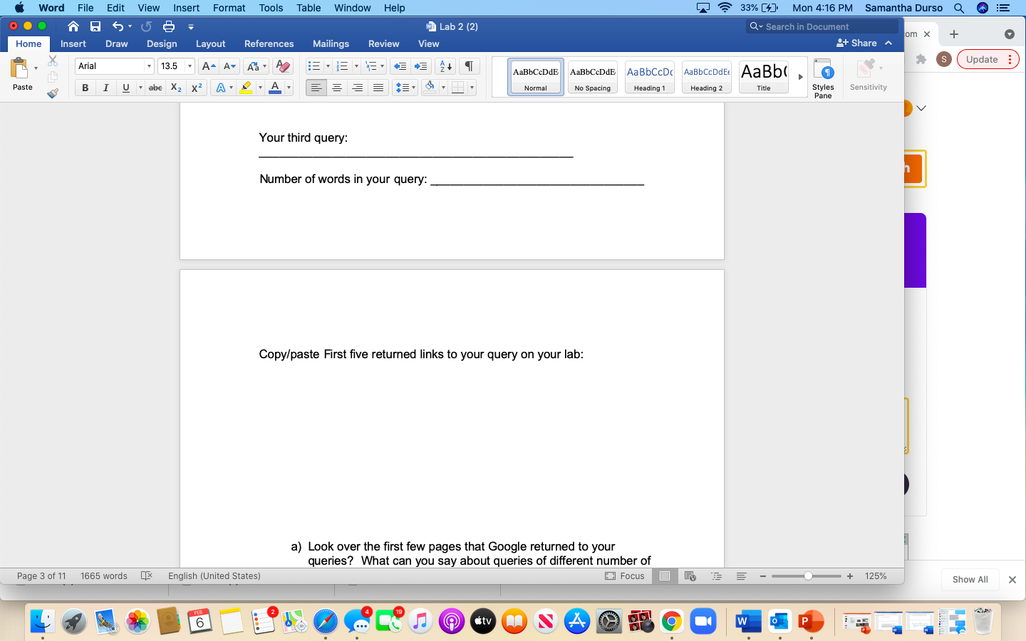 query the internet and find information. Google is currently the world's most