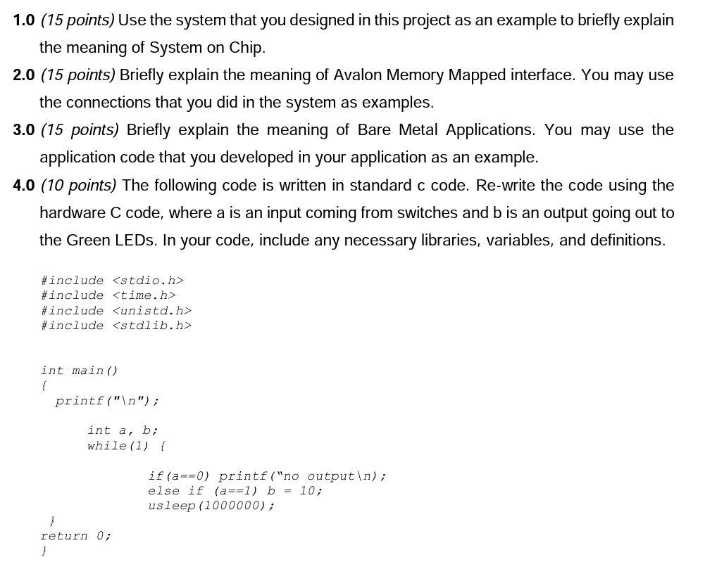 1.0 (15 points) Use the system that you designed in this