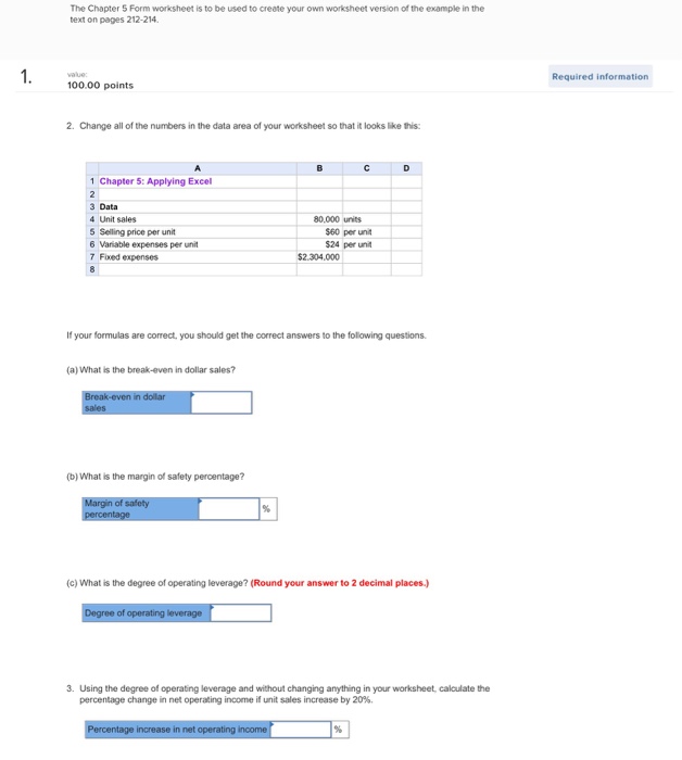  The Chapter 5 Form worksheet is to be used to create