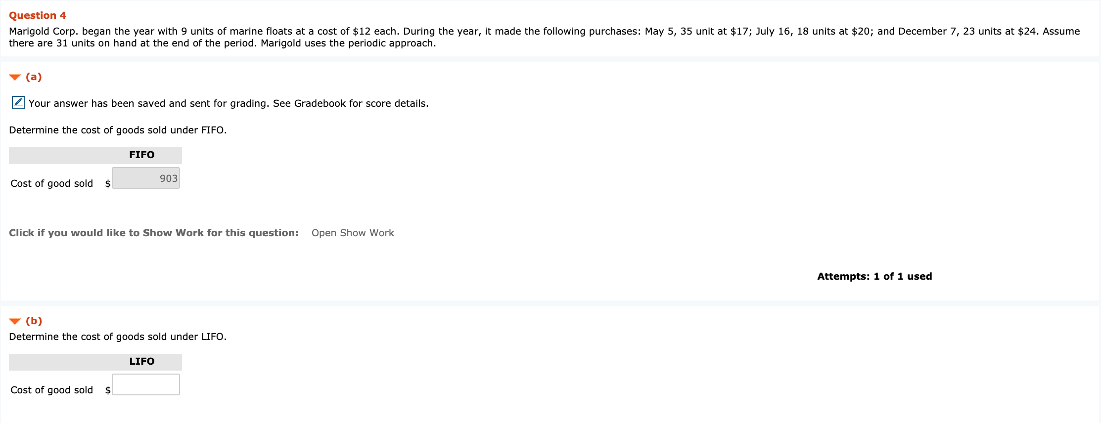  Question 4 Marigold Corp. began the year with 9 units of