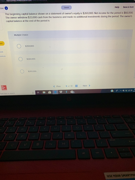  Saved Help Save& Exit ise The beginning capital balance shown on