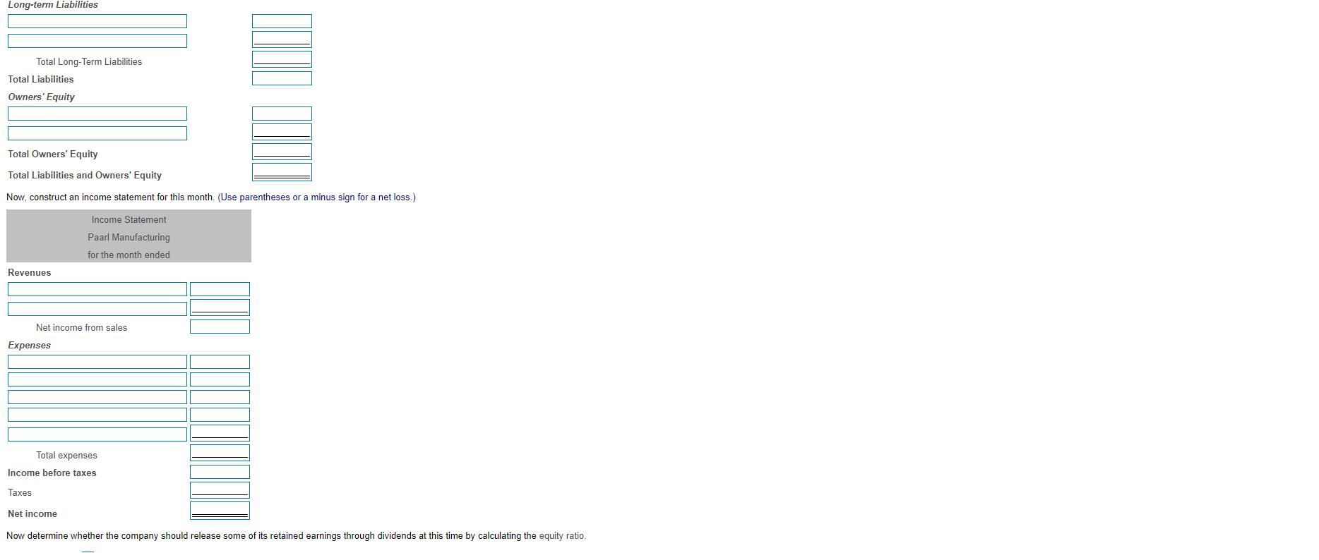 $223,000 for their mortgage. It also had a working capital loan of